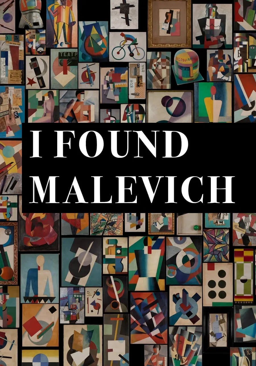 I Found Malevich poster