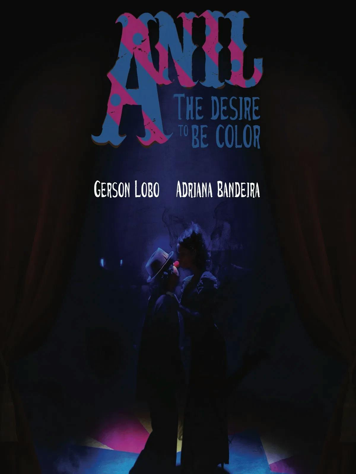 ANIL - The Desire to be color poster