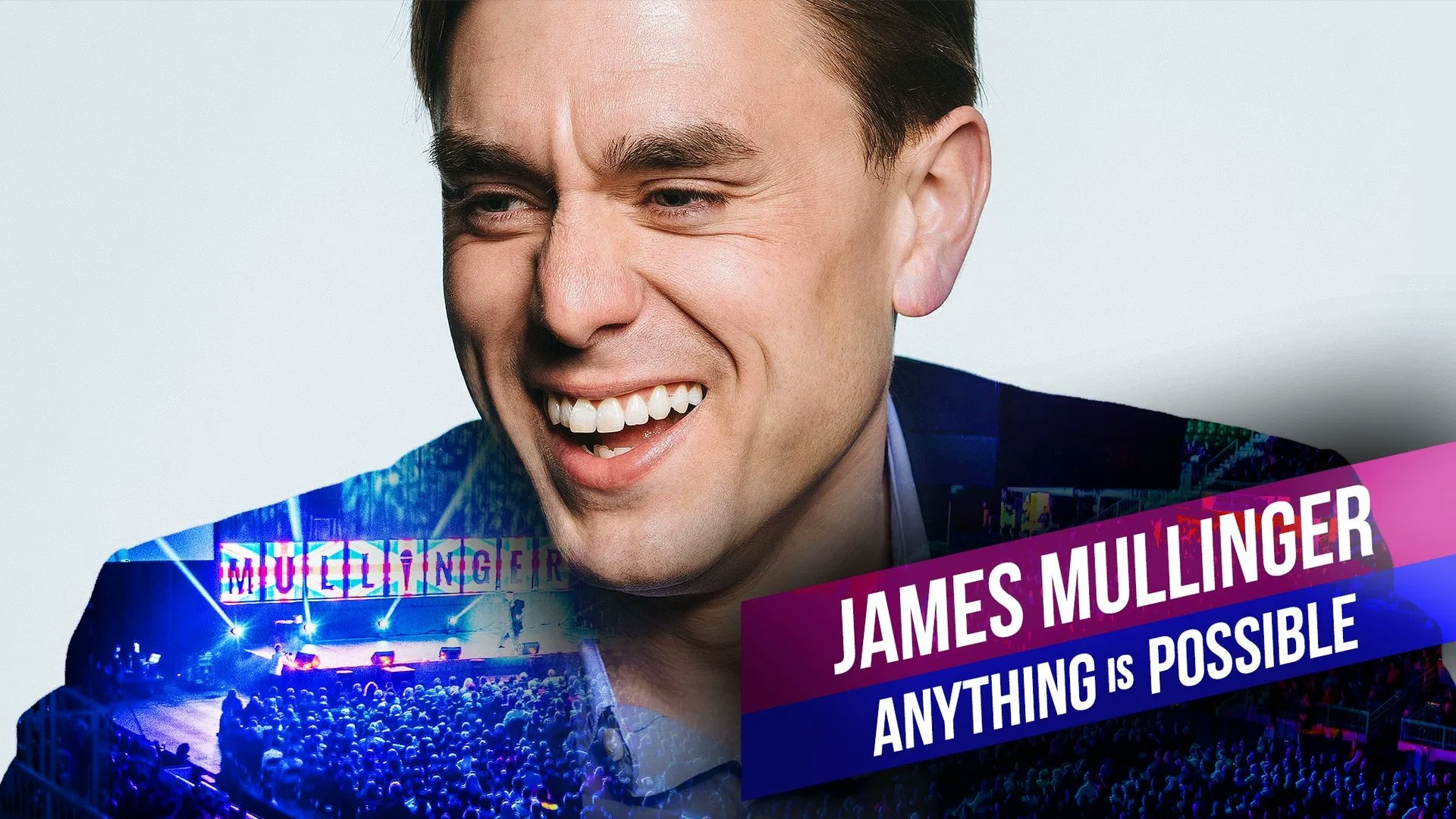 James Mullinger: Anything is Possible