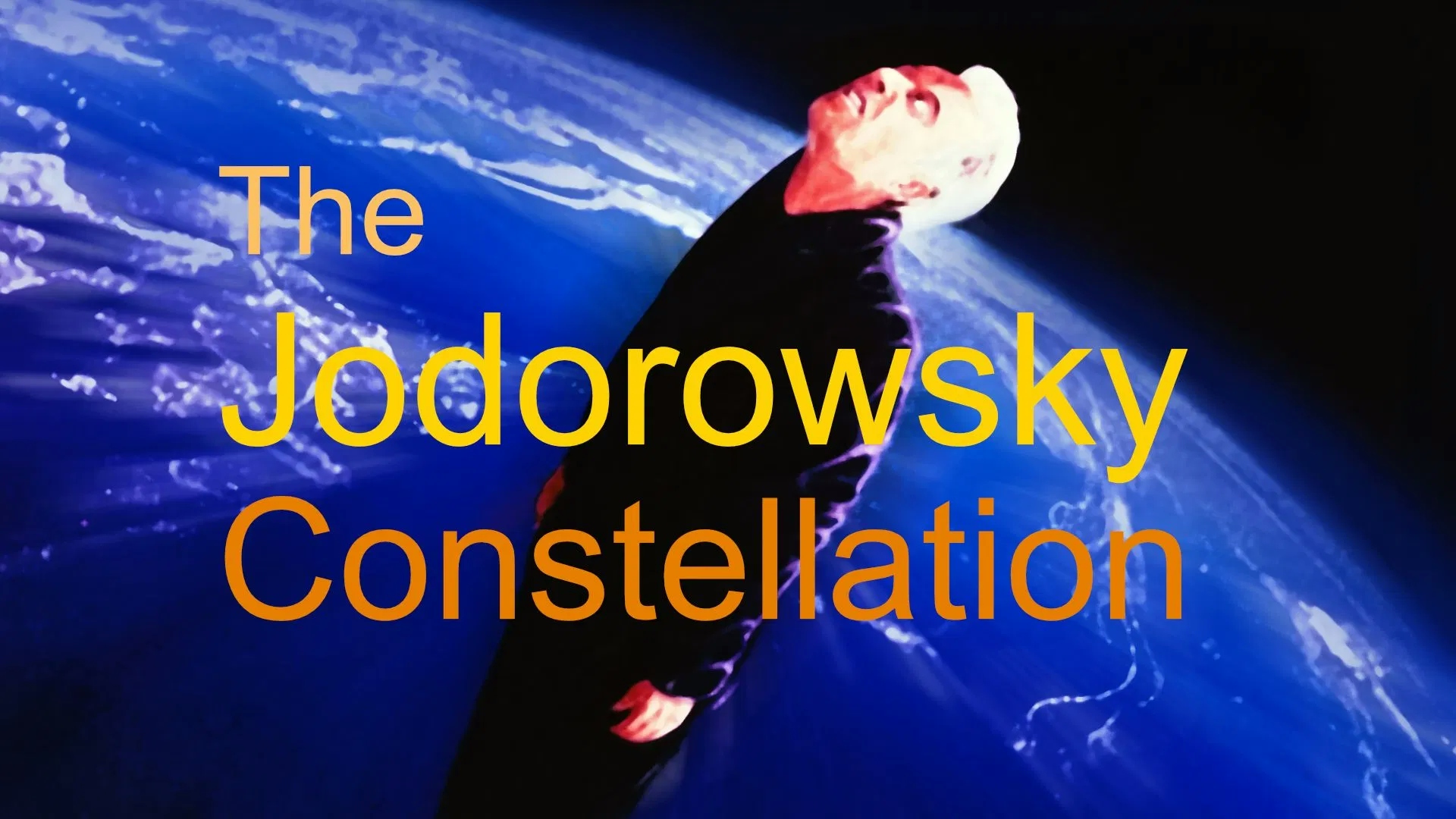 The Jodorowsky Constellation