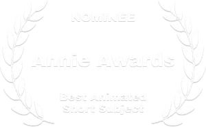 Nominee-Annie awards-Best Animated Short Subject