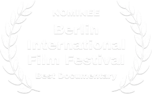 Nominee-Berlin International Film Festival-Best documentary