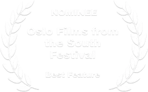Nominee-Oslo Films from the South Festival-Best Feature