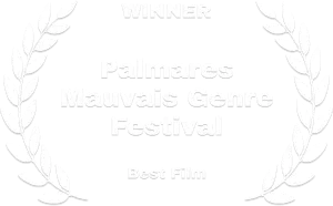 Winner-Palmares Mauvais Genre Festival-Best Film
