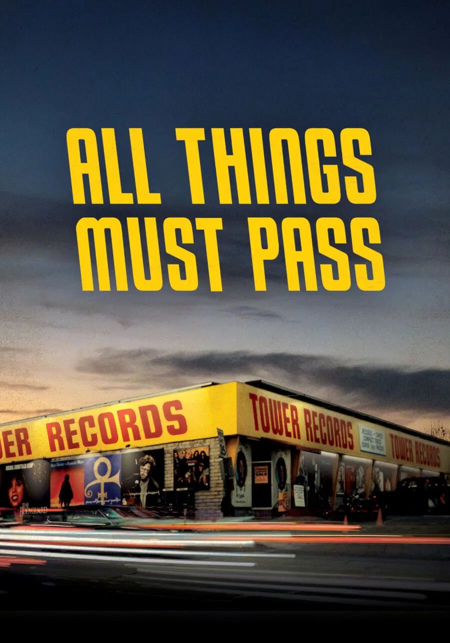 All Things Must Pass | poster VerticalHighlight