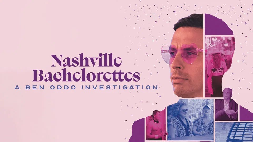 Nashville Bachelorettes: A Ben Oddo Investigation